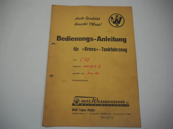 FWL Bravo C15 20 C27 Tankfahrzeug Bedienungsanleitung Weissenhorner Legau Allgäu