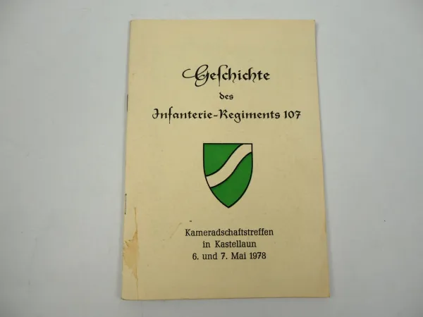 Geschichte des Infanterie Regiments 107 Kameradschaftstreffen Kastellaun 1978