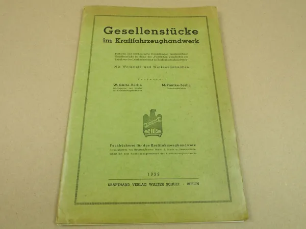 Gesellenstücke im KFZ Handwerk 1939 bildliche und zeichnerische Darstellungen