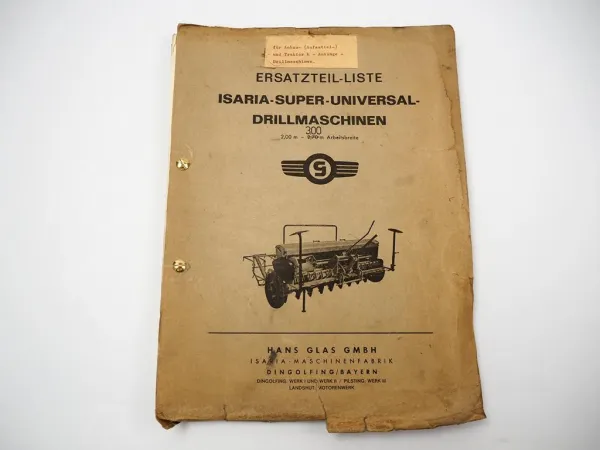 Glas Isaria Super Universal Drillmaschine 2,00 - 3,00 m Ersatzteilliste 1965