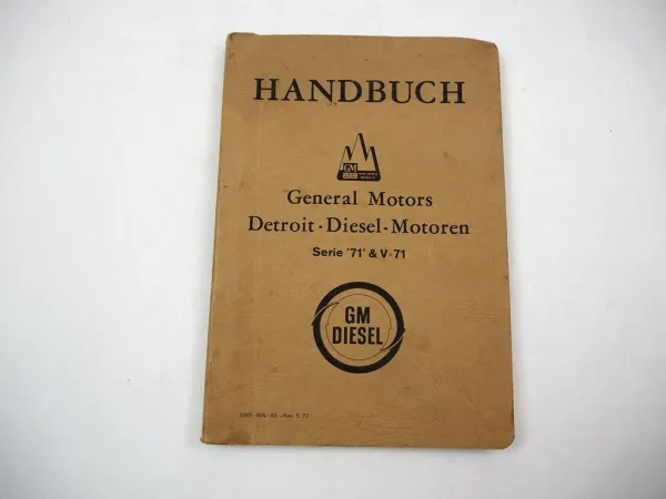 GM General Motors Serie 71 V71 E V T N M Dieselmotor Handbuch Bedienung