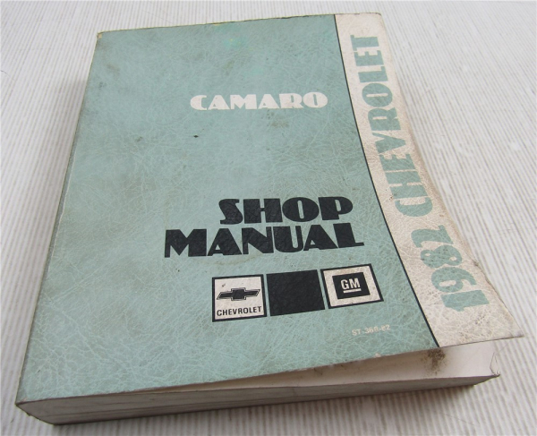 GM Service Manual 1982 Chevrolet Camaro Sport Coupe Berlinetta Shop Manual