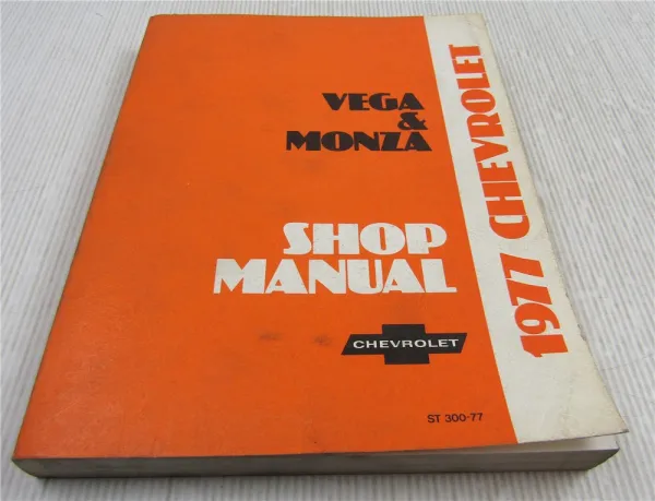 GM Service Manual Chevrolet Monza & Vega Shop Manual 1977