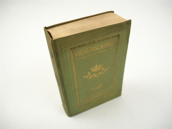 Gothaisches Genealogisches Taschenbuch der Adeligen Häuser 1940 Perthes Teil B