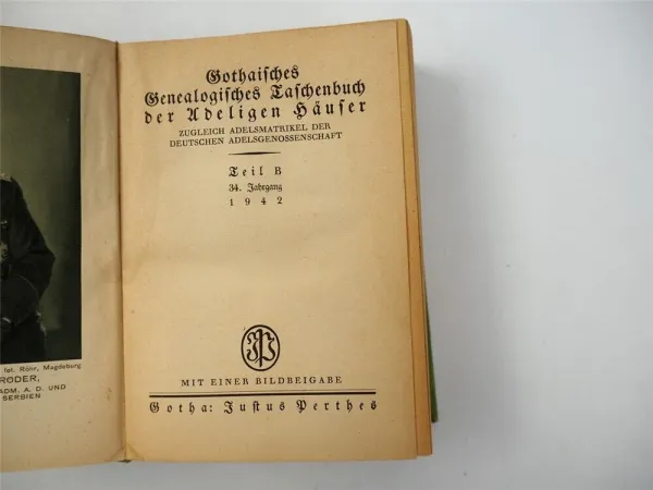 Gothaisches Genealogisches Taschenbuch der Adeligen Häuser 1942 Perthes Teil B