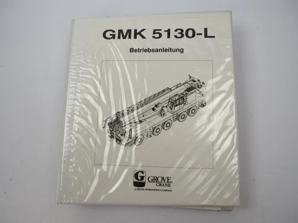 Grove GMK 5130-L Mobilkran Betriebsanleitung Bedienung Schaltplan 1996