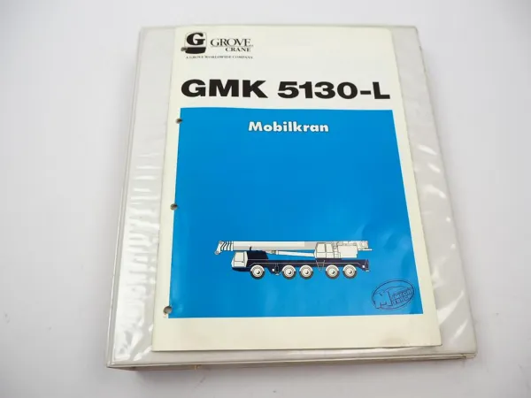 Grove GMK 5130-L Mobilkran Wartungsanleitung Schaltplan Hydraulik Elektrik 1997
