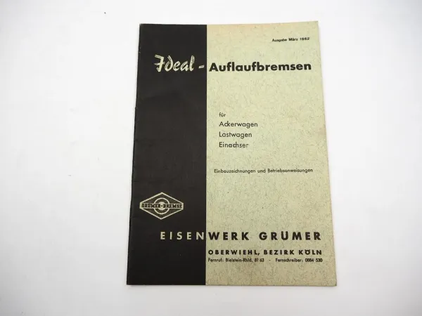 Grümer Ideal Auflaufbremsen für Ackerwagen Anhänger Einbauzeichnung Betrieb 1962