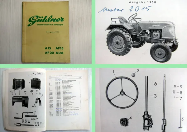 Güldner A15 AF15 AF20 ADA Schlepper Ersatzteilliste Schlepper Ersatzteilkatalog 1958