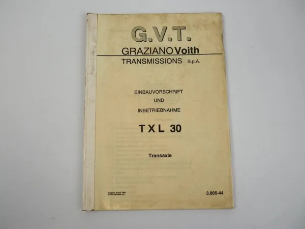 GVT TXL30 Transaxle Getriebe für Gabelstapler Einbauvorschrift 1994