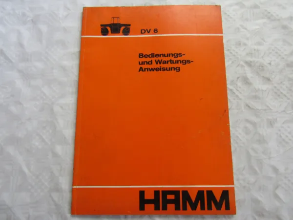 Hamm DV6 Walze Bedienugnsanleitung Betriebsanleitung Wartung 1/1983