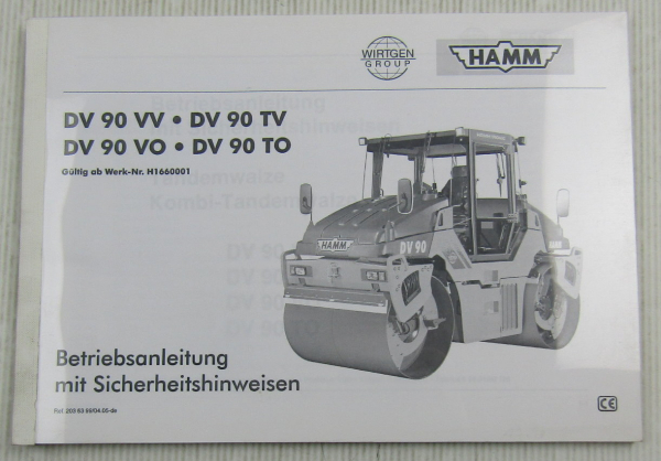 HAMM DV90 VV TV VO TO Walze Bedienungsanleitung Betriebsanleitung 4/2005