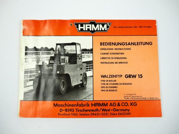 Hamm GRW 15 Walze Betriebsanleitung Bedienungsanleitung Wartung 1976
