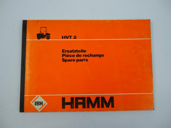Hamm HVT2 Walze Ersatzteilliste Spare Parts Piece de rechange 1981
