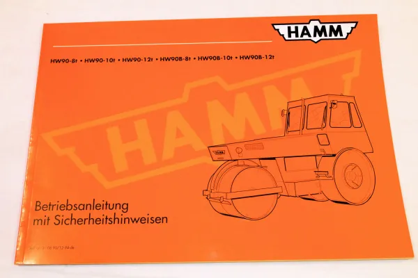 Hamm HW90 HW90B 8 10 12t Bedienungsanleitung Betriebsanleitung 12/1994