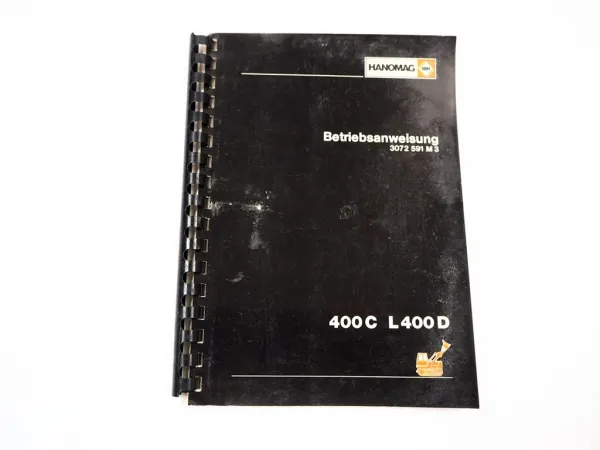 Hanomag 400C L400D Laderaupe Betriebsanleitung Bedienung Wartung 1983