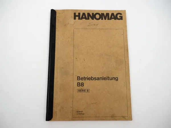 Hanomag B8 Serie B Radlader Betriebsanleitung Wartung Schaltplan 1967
