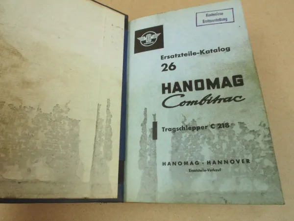 Hanomag C218 Combitrac Betriebsanleitung Ersatzteilliste Ersatzteilekatalog