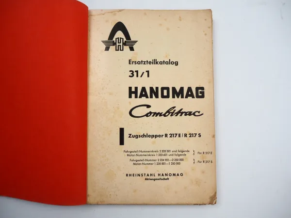 Hanomag Combitrac R217 E S Zugschlepper Ersatzteilliste Ersatzteilkatalog 1962