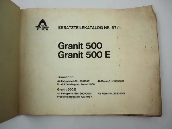Hanomag Granit 500 500E Schlepper Ersatzteilkatalog Ersatzteilliste 1968