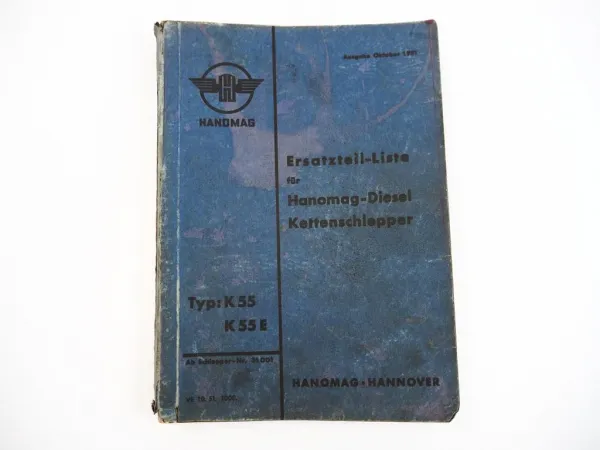 Hanomag K55 K55W K55S K55E K55EW Kettenschlepper Ersatzteilkatalog 1951