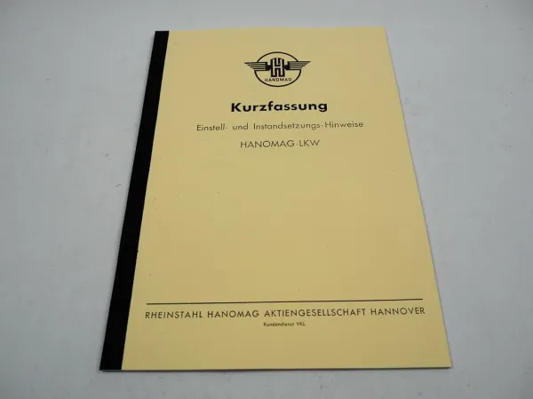 Hanomag L28 Einstellungen Instandsetzung Werkstatthandbuch Kurzfassung