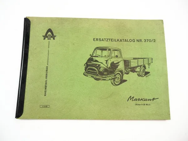 Hanomag Markant L K mit Motor D28MLA Ersatzteilkatalog Ersatzteilliste 1963