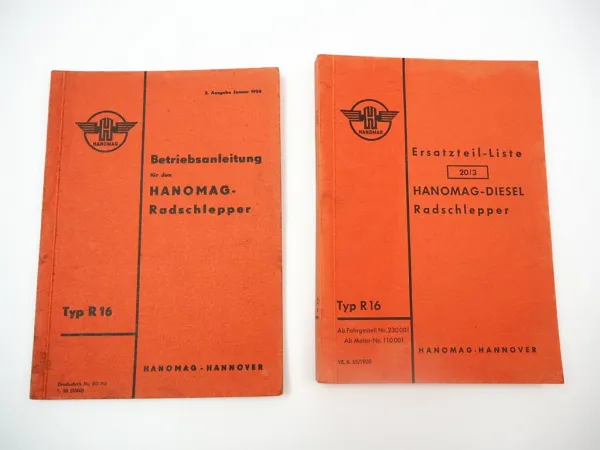 Hanomag R16 Radschlepper Betriebsanleitung Ersatzteilliste 1956/55