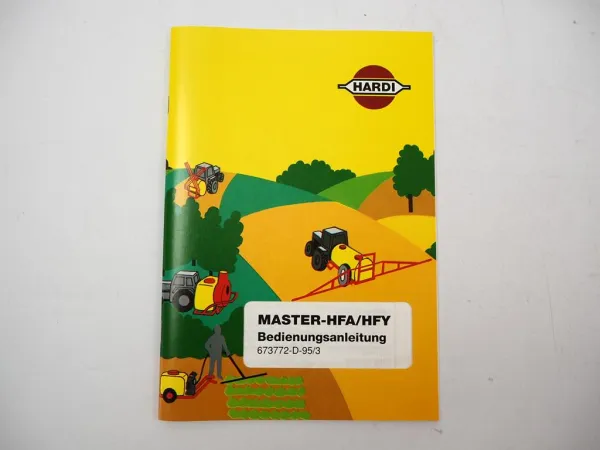 Hardi Master HFA HFY 600 800 1000 1200 Feldspritze Betriebsanleitung 1995