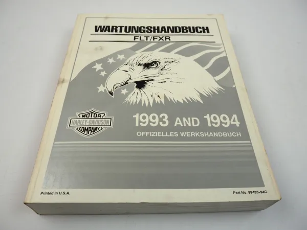 Harley Davidson FLT FXR FXL FLH Modelle 1993 - 1994 Werkstatthandbuch Reparatur