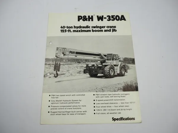 Harnischfeger P&H W 350A 40 to Hydraulik Swinger Crane brochure 1978