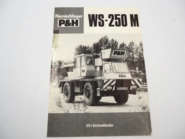 Harnischfeger P&H WS 250M 25t Schnelläufer Autokran Prospekt 1979