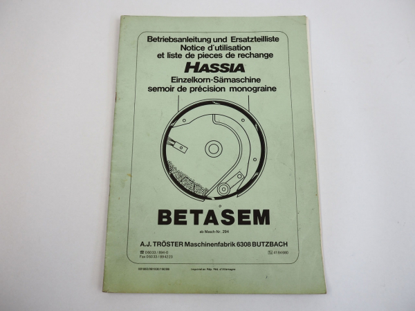 Hassia Betasem Einzelkorn Sämaschine Betriebsanleitung Ersatzteilliste 1986