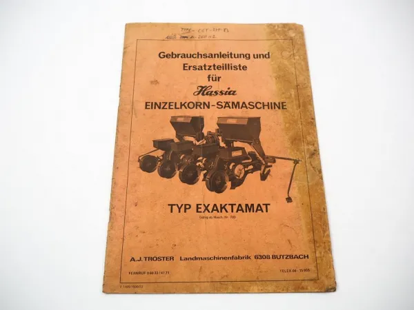 Hassia Exaktamat Einzelkorn Sämaschine Betriebsanleitung Ersatzteilliste 1972