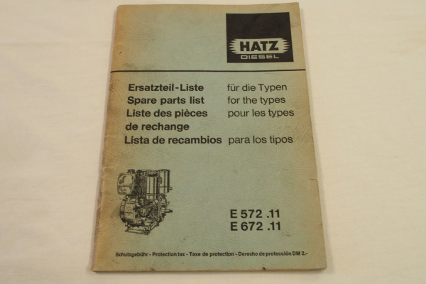 Hatz E572.11 E672.11 Motor Ersatzteilliste Parts List Lista de recambios 1977