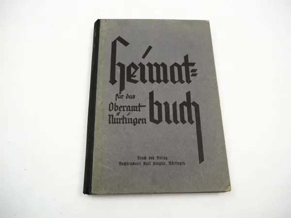 Heimatbuch für das Oberamt Nürtingen 1928 Vosseler Baden-Württemberg