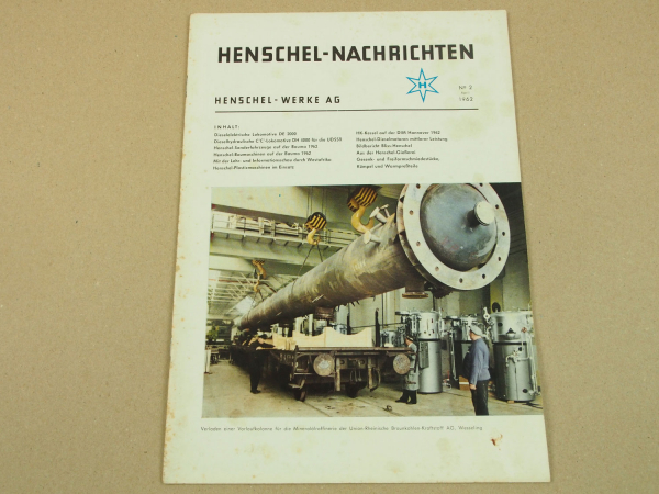 Henschel Werke AG Nachrichten Zeitschrift Zeitung Nr. 2 April 1962
