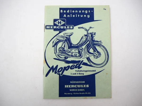 Hercules Moped Typ 217 mit Sachs Motor Betriebsanleitung Wartung 1950/60er Jahre