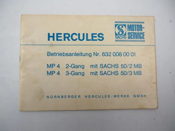 Hercules MP4 2-/3- Gang Motorrad Typ 632 Sachs Motor Betriebsanleitung Wartung