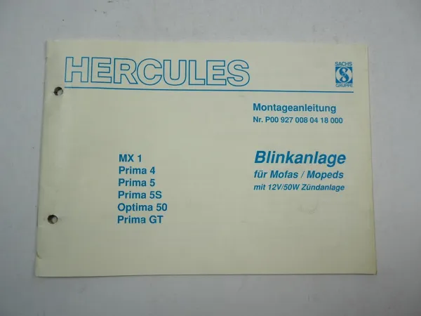 Hercules MX1 Prima 4 5 5S GT Optima 50 Mofa Montageanleitung Blinkanlage 1994