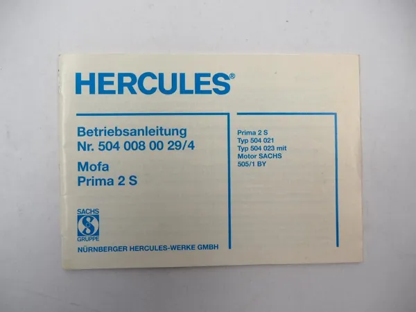 Hercules Prima 2S Mofa mit Sachs Motor 505/1 BY Betriebsanleitung Wartung 1992