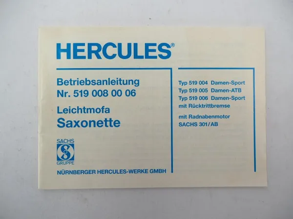 Hercules Saxonette Mofa mit Sachs Motor 301/AB Betriebsanleitung Wartung 1991