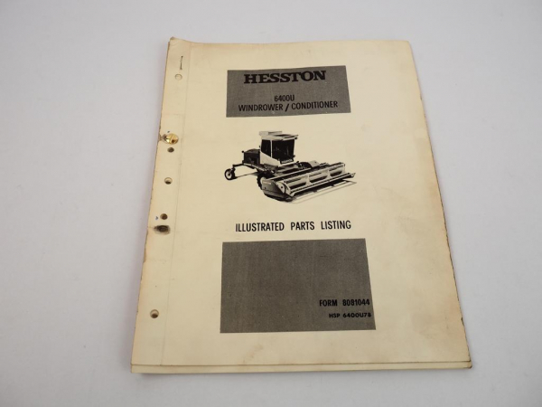 Hesston 6400U Windrower Conditioner Ersatzteilliste Parts Listing 1978