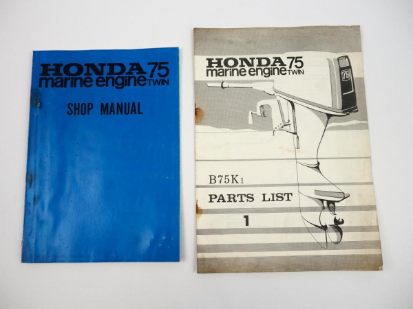 Honda B75 K1 Marine Engine Aussenborder Shop Manual and Parts List 1972