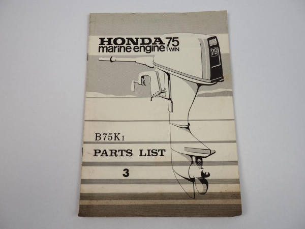 Honda B75 K1 Marine Outboard Engine Aussenborder Ersatzteilliste Parts List 1975