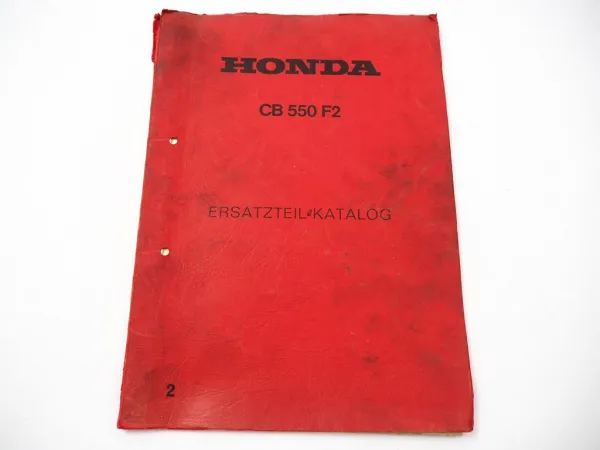 Honda CB 550F Four F2 Ersatzteilkatalog Ersatzteilliste