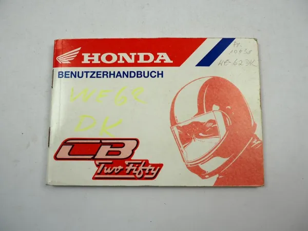 Honda CB250 CB Two Fifty Betriebsanleitung Fahrerhandbuch Benutzerhandbuch