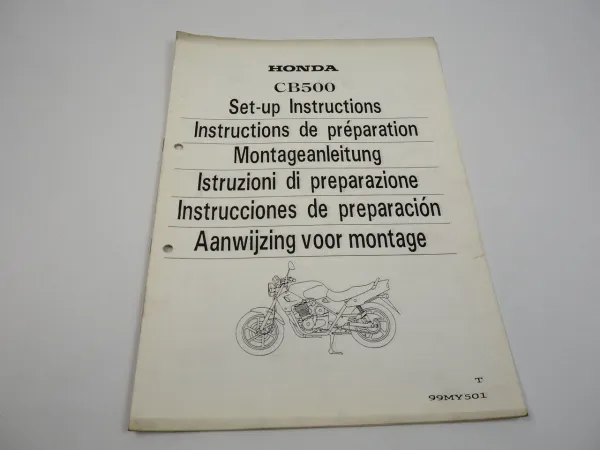 Honda CB500 Montageanleitung Set up instructions Instructions de preparation