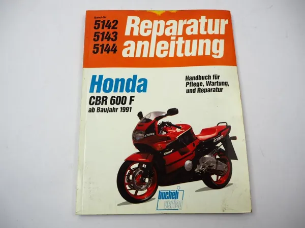 Honda CBR 600 F BJ 1991 - 1994 Reparaturanleitung Werkstatthandbuch Bucheli 5142