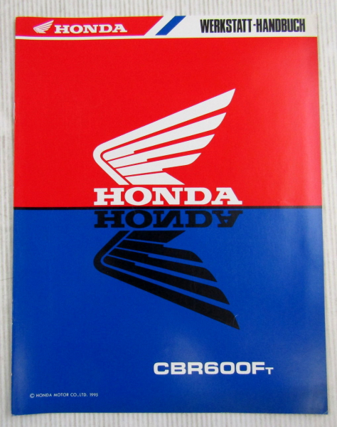 Honda CBR 600 Ft Werkstatthandbuch 1995 Reparaturanleitung Nachtrag Ergänzung